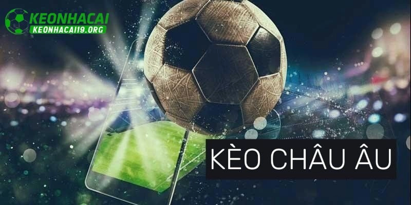 Vì sao nên cá độ bóng đá tại kèo nhà cái?